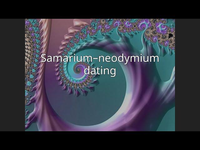 Samarium–neodymium dating