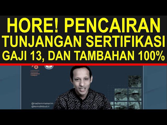 Pencairan tunjangan, gaji 13 dan tambahan 100% guru sertifikasi dan non sertifikasi 16 Juni 2024