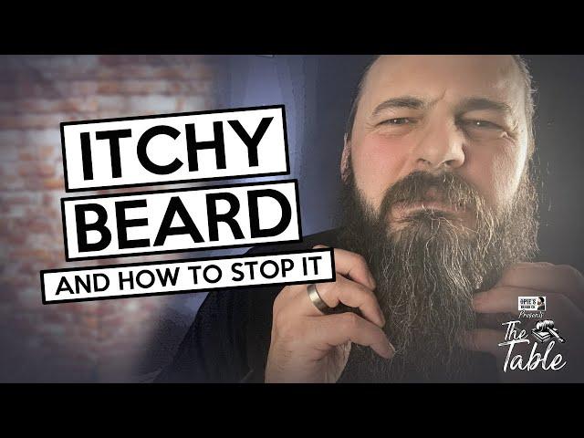 Beard Itch and how to stop it