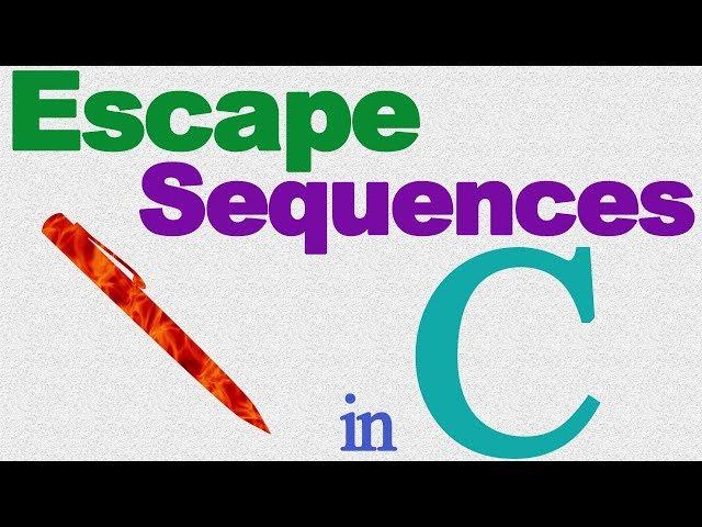 Escape Sequences in C | c programming tutorial- Rapid Tutor