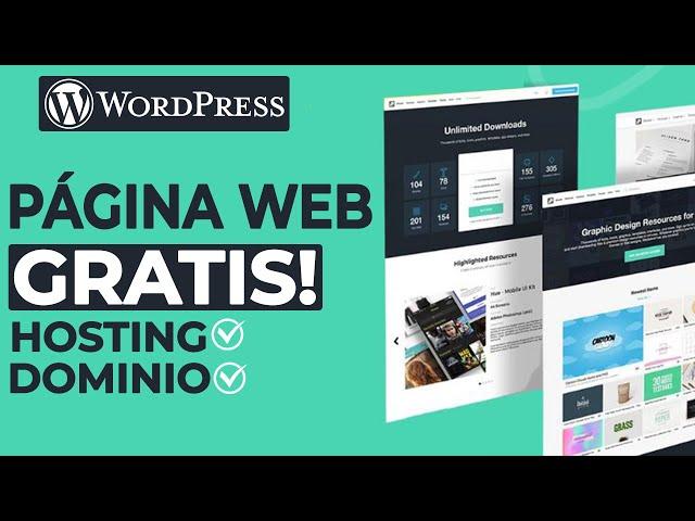 Cómo Crear Página Web Con Hosting y Dominio GRATIS en WordPress (2024)