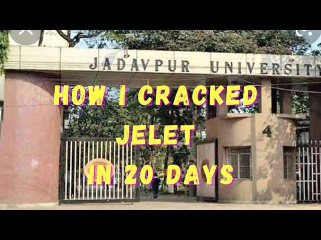 How i cracked JELET and get jadavpur university ?