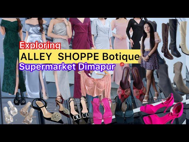 Shopping Heel Shoes & Dresses For Wedding At Supermarket Dimapur Nagaland || Dimapur Market