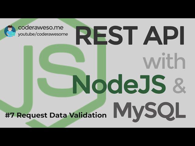 Validate data in NodeJS - REST API with NodeJS and MySQL (2020)
