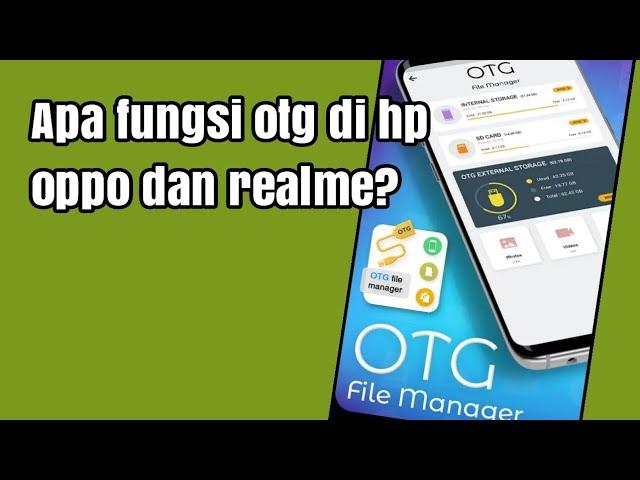 Apa fungsi otg di hp oppo dan realme?