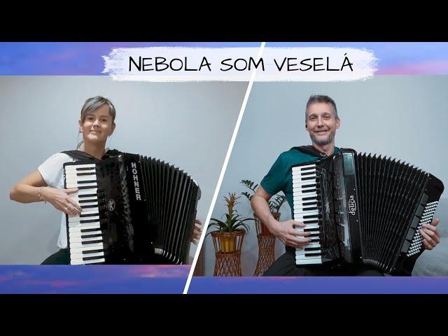 Nebola som veselá - Najkrajšie ľudovky - Duet - Akordeon  