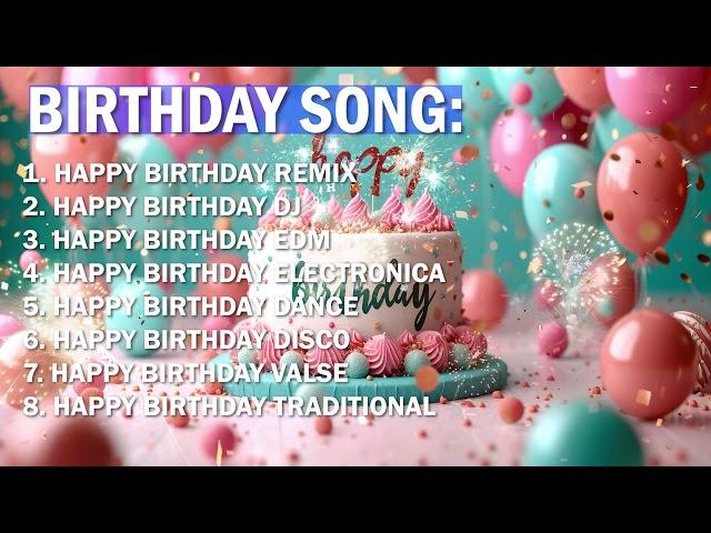 Birthday Playlist 2024 | Best Happy Birthday Song Remix | All the Best on Your Special Day