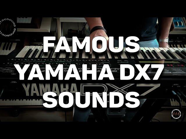 Famous Yamaha DX7 Sounds