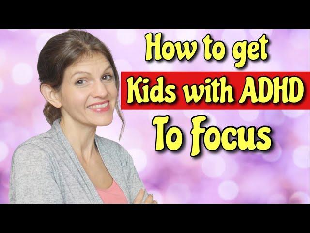 How To FOCUS ADHD Students & How To TEACH ADHD Children || Homeschooling ADHD