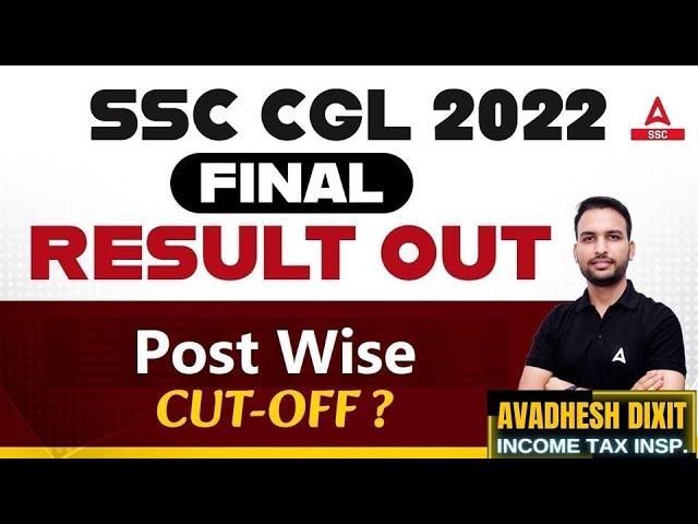 SSC CGL 2022 Final Result Out | किस Post की कितनी Cut-off ?? | SSC CGL Result 2022