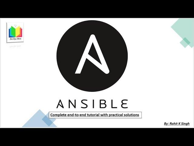 Ansible for beginners -- Complete end-to-end tutorial video with practical solution #ansible #2hrs