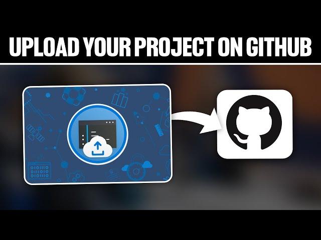 How To Upload Your Project On GitHub 2024! (Full Tutorial)