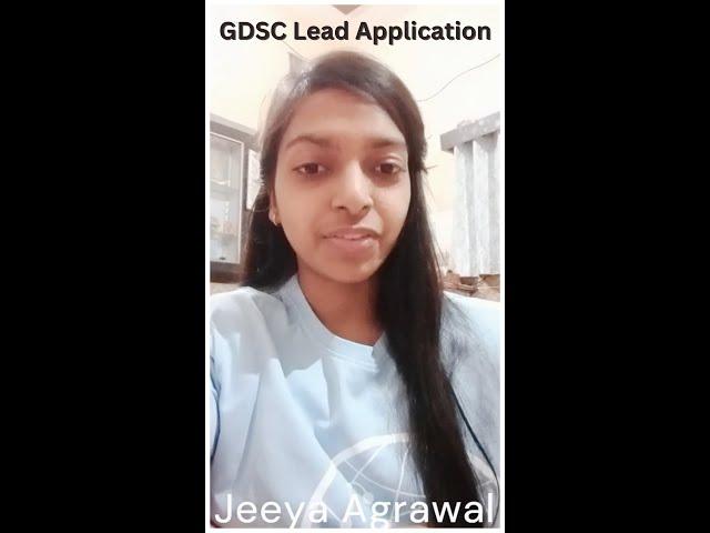 Google Developer Student Clubs (GDSC) Lead Application Video