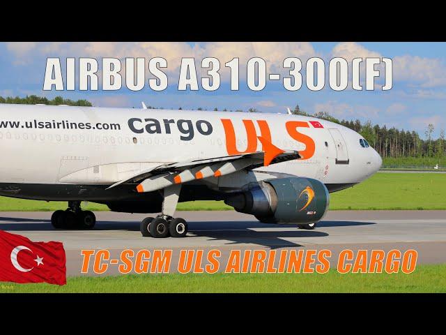 Посадка и вылет интересного грузовика AIRBUS A310-300(F) - TC-SGM ULS AIRLINES CARGO (UMMS 22.05.21)