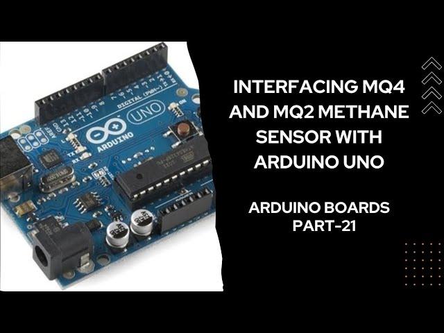 mq4 gas sensor arduino code | Interface MQ4 gas sensor with Arduino | Arduino Boards - Part 21