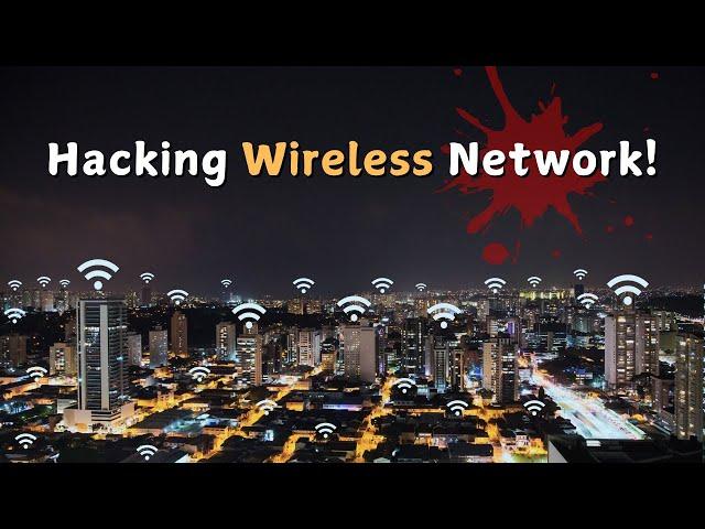 Full Guide on Hacking Wireless Networks before 2025!