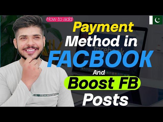 How to add payment method in facebook add and boost FB Posts