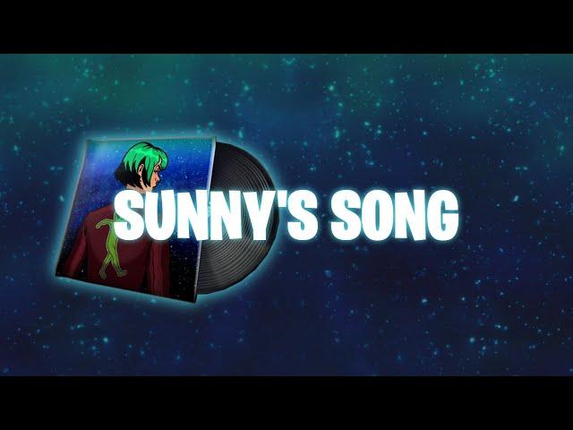 Sunny's Song (Lyric Video)