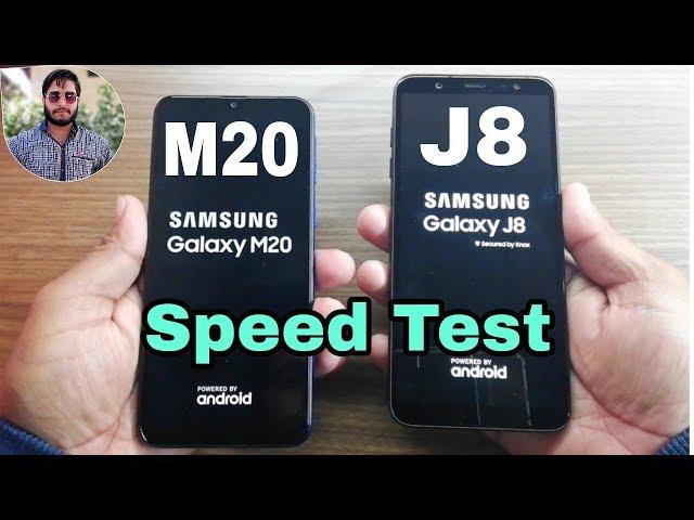 Samsung Galaxy M20 vs Galaxy J8 Speed Test?