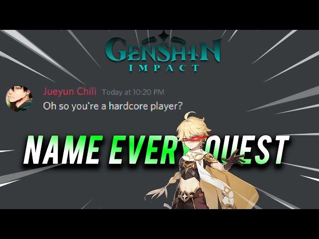 Will you be able to NAME EVERY QUEST in Genshin?