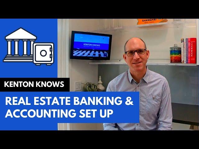 Real Estate Accounting and Banking Set Up #realestate #rentalproperty #propertymanagement