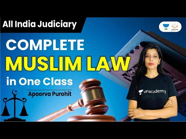 Complete Muslim Law in One Shot | Apoorva Purohit | Linking Laws