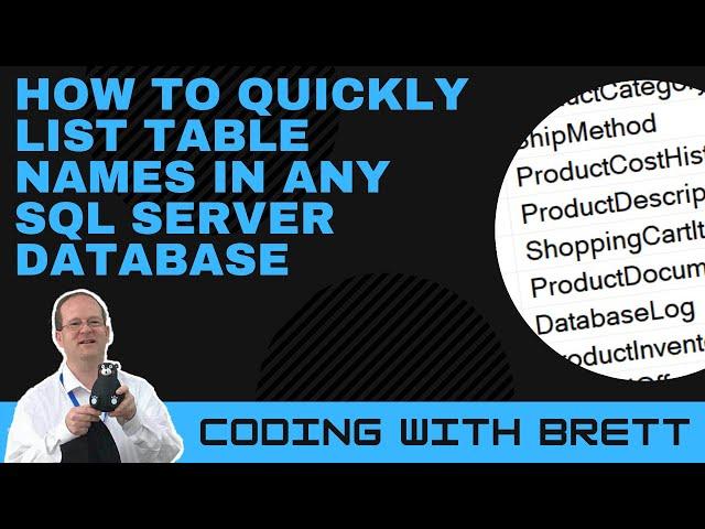 How to Quickly List Table Names in Any SQL Server Database