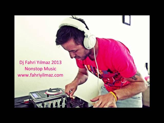  Dj Fahri Yılmaz - NonStop 2013 