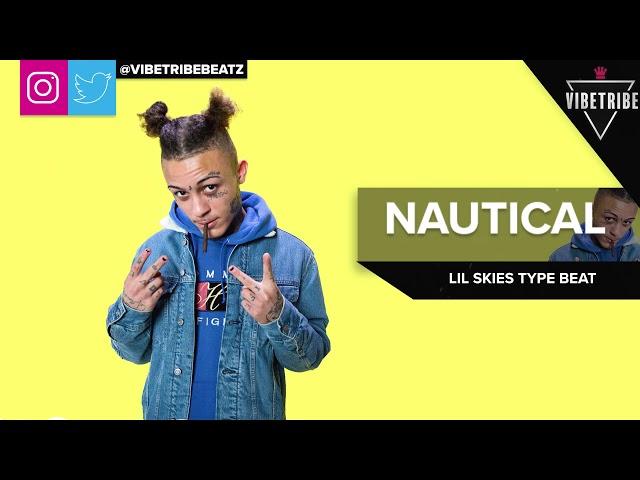 [FREE] Lil Skies Type Beat 2019 - "Nautical" | Free Type Beat | Rap Instrumental 2019