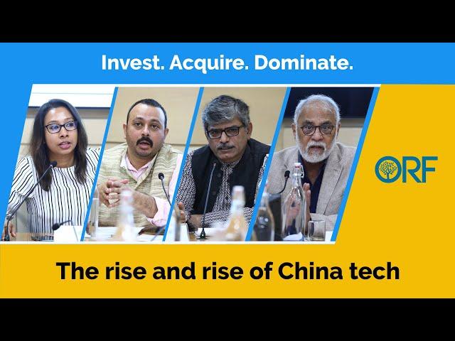 Invest, Acquire, Dominate: The rise and rise of China tech | Manoj Joshi