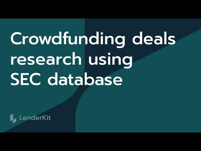 How to research crowdfunding deals using SEC database