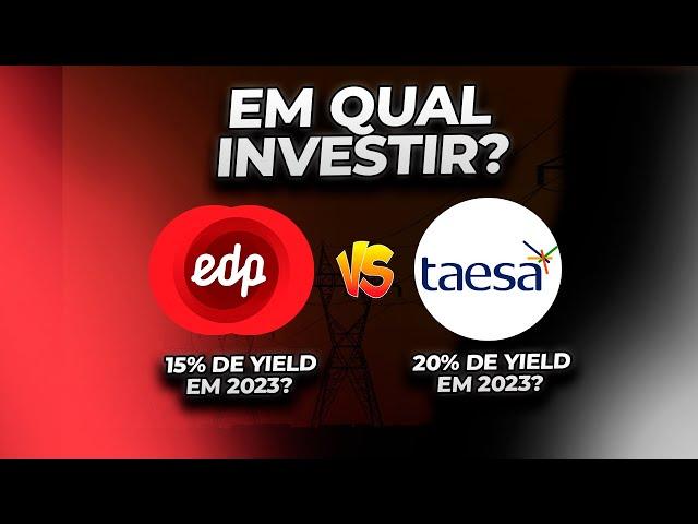 ENBR3 OU TAEE11? INVESTIR EM TAESA OU ENERGIAS DO BRASIL?