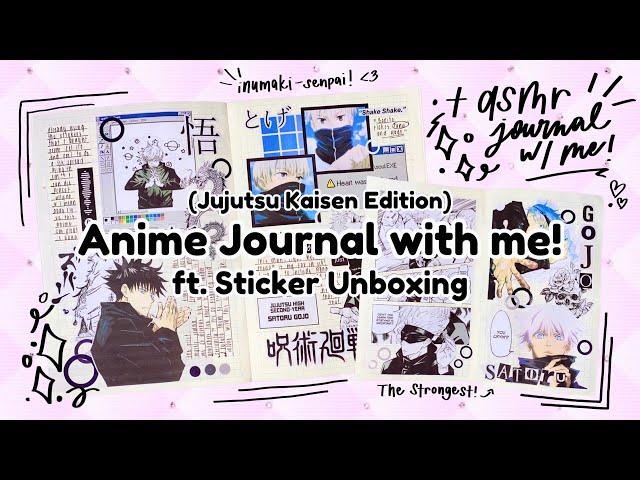 anime journal with me | jujutsu kaisen ･ﾟ彡 + asmr sticker unboxing 