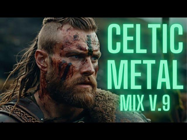 CELTIC METAL MIX  Bagpipes, War Drums & Metal Power  1 Hour of Epic Celtic Music