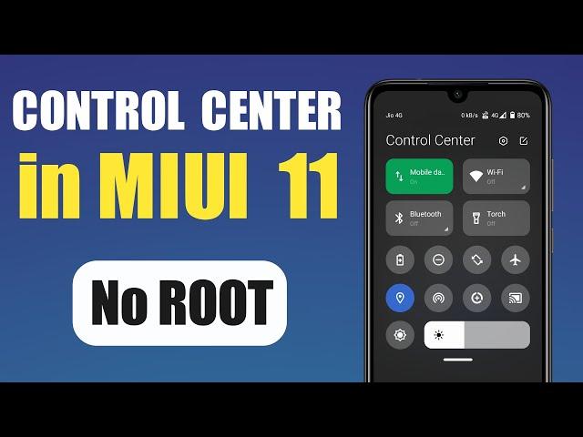 Install MIUI 12 Control Center in MIUI 11 | No Custom Recovery & Root