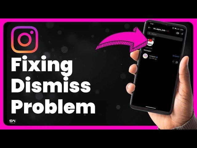 Instagram Fix Dismiss Error showing Login Time Problem Solve | SA Apps Info