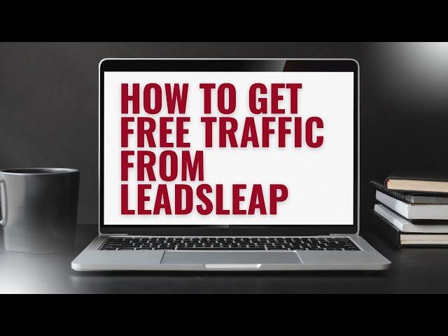 How To Use Leadsleap To Drive Traffic To Your Website On Autopilot