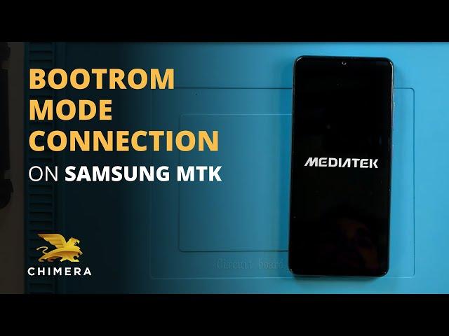 Samsung MTK Brootrom Mode Connection with ChimeraTool