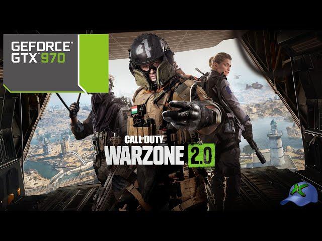 Call of Duty: Warzone 2.0 - GTX 970 4GB - Ryzen 5 3500X - All Settings