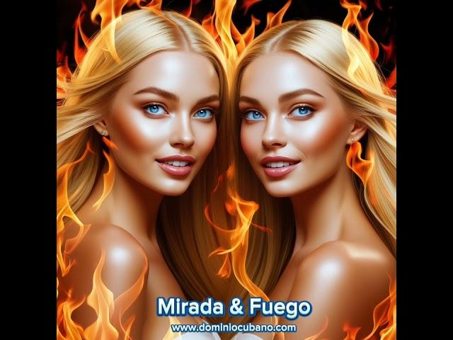 Mirada y Fuego. Music Selection Dominio Cubano