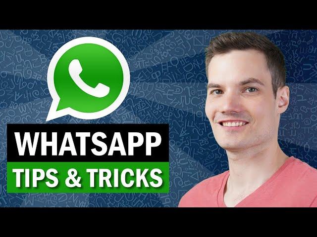 Top 10 WhatsApp Tips and Tricks