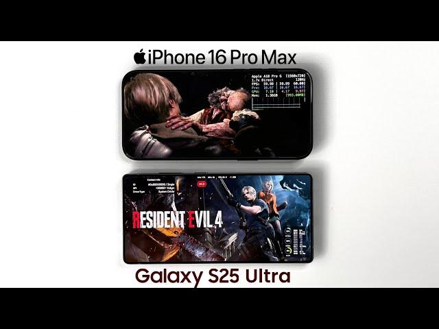 Galaxy S25 Ultra vs iPhone 16 Pro Max in Resident Evil 4 Remake & UHD | Snapdragon 8 Elite & A18 Pro