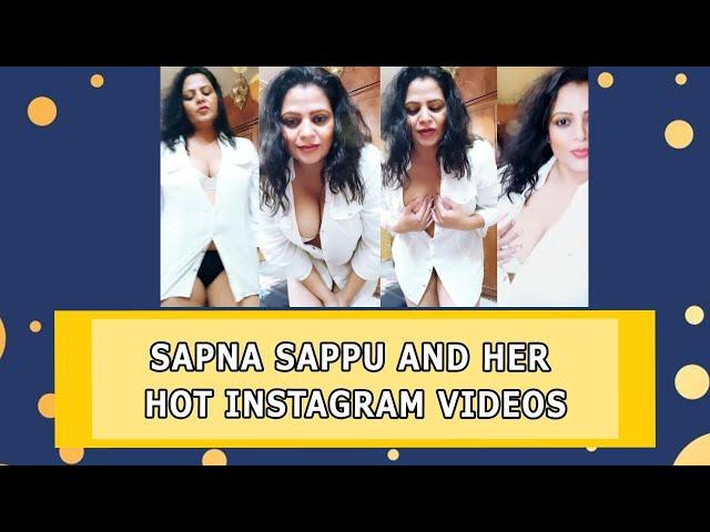 Bhojpuri Actress Sapna Sappu And Her Hot Instagram Videos