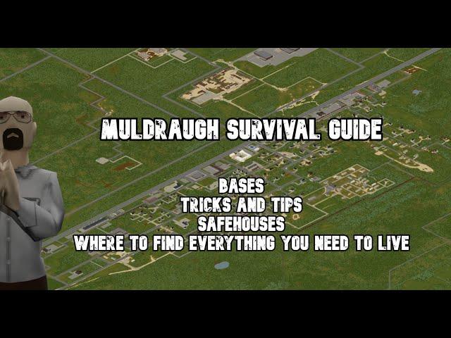 Project Zomboid Muldraugh Survival Guide