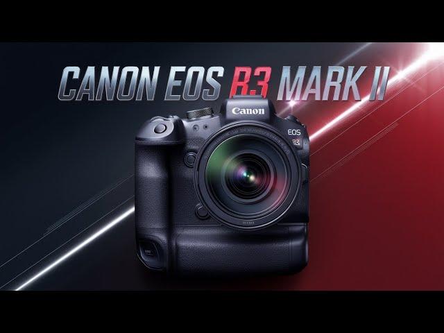 Canon EOS R3 Mark II | The Pinnacle of Speed and Precision in 2025