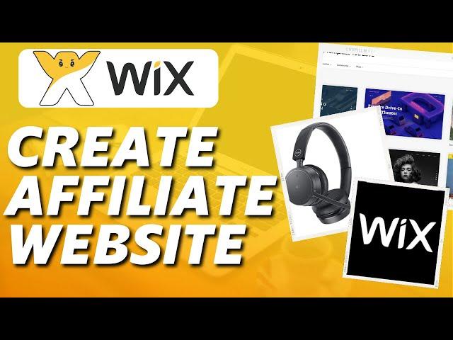 How to Create an Affiliate Website With Wix | Wix Affiliate Marketing Website