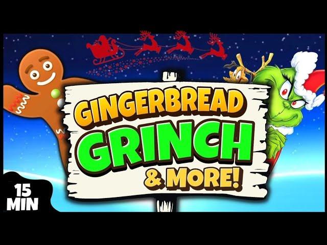  Grinch Hunt  Gingerbread Man Hunt & More!  Christmas Brain Break  Songs for Kids