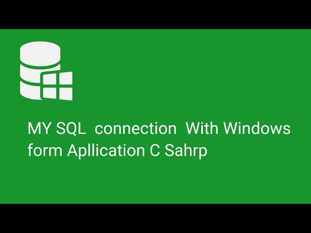 How to connect  windows form application to MySQL Database using C sharp | wampserver  part 1