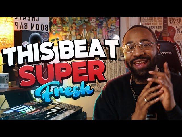 made a super fresh beat (making a boom bap beat)