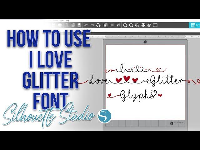 How to use the I Love Glitter Font